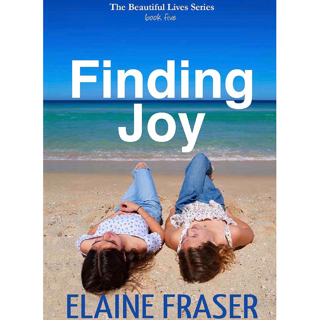 Finding Joy (Beautiful Lives # 5)