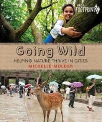Going Wild - Helping Nature Thrive in Cities