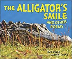 The Alligator's Smile and Other Poems