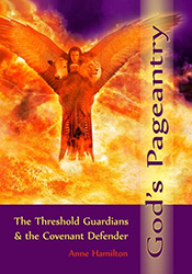 God's Pageantry: The Threshold Guardian &amp; the Covenant Defender